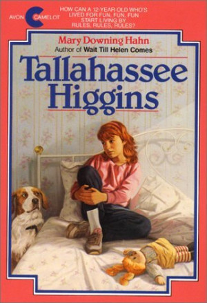 Tallahassee Higgins by Mary Downing Hahn