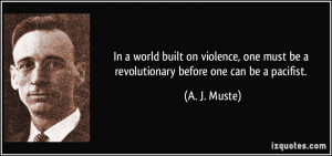 revolution quotes violence quotes a j muste quotes