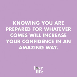 You are prepared for whatever comes your way! #prepared