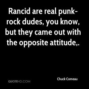 Rancid are real punk-rock dudes, you know, but they came out with the ...