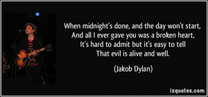More Jakob Dylan Quotes