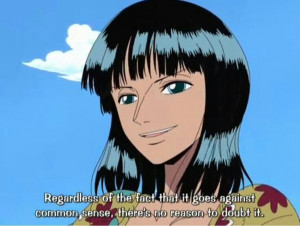 Wise Words from Nico Robin