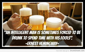 Ernest Hemingway Quote...
