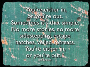 Commitment quotes, wise, deep, sayings, jeff brown