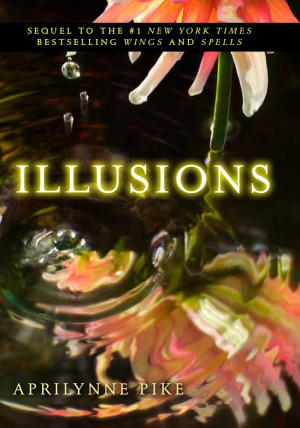 Illusions - Aprilynne Pike