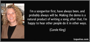 quote i m a songwriter first have always been and probably always will