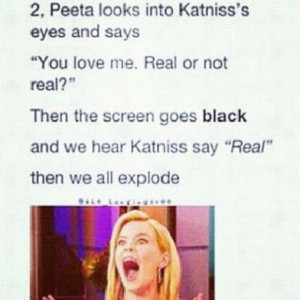 Oh my gosh! Yes!! Hunger games quotes