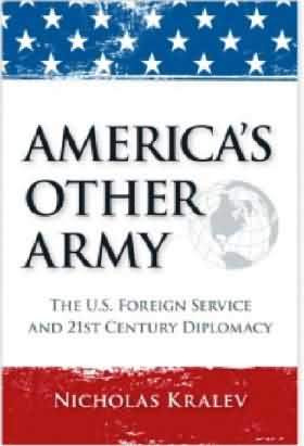 America’s Other Army The U.S Foreign Service And 21St Century ...