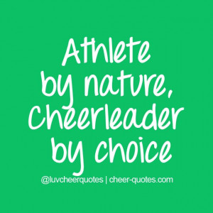 Athlete by nature, Cheerleader by choice #cheer #cheerleader # ...