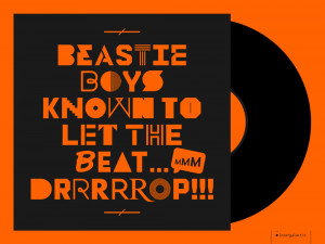 Beastie Boys known to let the beat