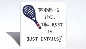 Tennis Magnet Quote playing game players. by TheMagnificentMagnet, $3 ...