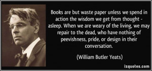 ... William Butler Yeats) #quotes #quote #quotations #WilliamButlerYeats