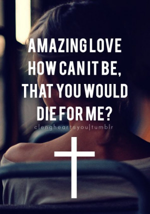 ... love toward us in that while we were yet sinners christ died for us
