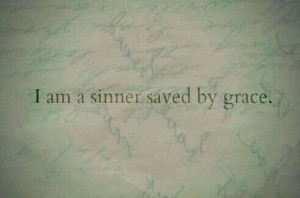 Sinner saved by grace