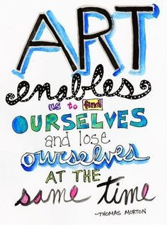 Art And Creativity Quotes --thomas merton #quotes #art