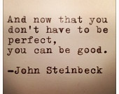 John Steinbeck East of Eden Quote Made on Typewriter by farmnflea