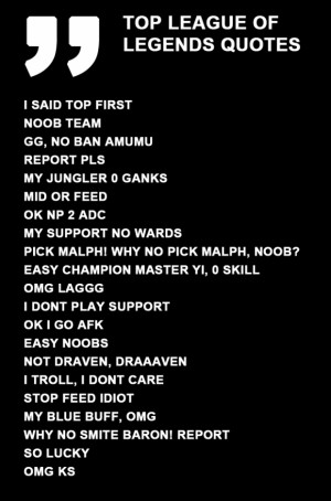 TOP League of Legends QUOTES