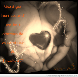 Guard Your Heart