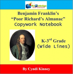 Quotes From Benjamin Franklin's Poor Richard's Almanac for K-3rd