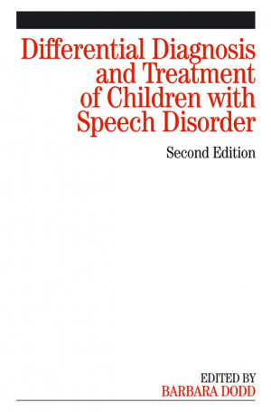 Differential Diagnosis and Treatment of Children with Speech Disorder ...