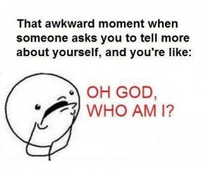 That Awkward Moment…