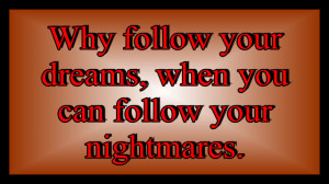 Nightmares Quotes Unfortunate quotes - follow