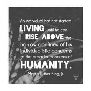 rising above individuality (MLK)
