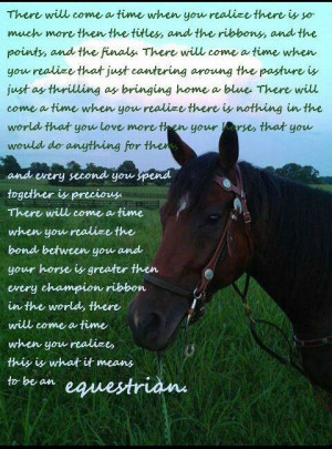 ... . Needless To Say. With one of my favourite horse/equestrian quotes