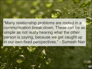 ... Back > Quotes For > Inspirational Quotes About Relationships Problems
