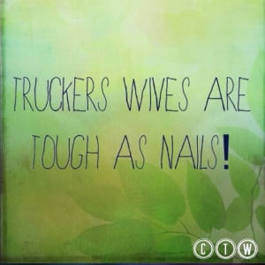 Truck Driver Quotes and Sayings