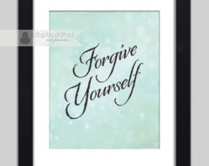 Forgive Yourself Quote Inspirationa l Art Print Aqua Blue Bokeh ...