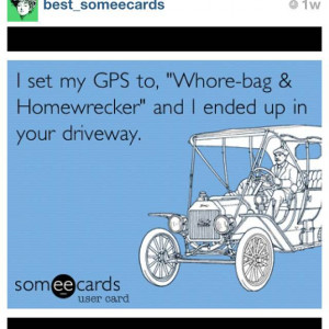Damn whore-bags/Homewreckers!!! Hahaha •••