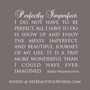 Perfectly Imperfect Life...