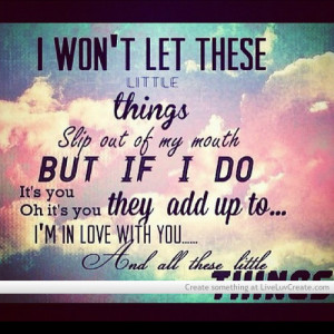 cute, little things, love, one direction, pretty, quote, quotes, song