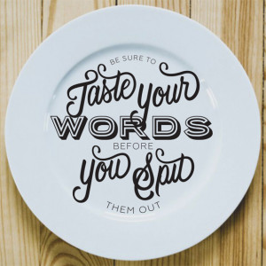 Think Before You Speak: 10 Ways to Not Say Things You Don’t Mean