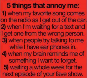 Five things that would annoy everyone