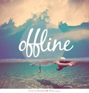 Offline Picture Quote #1