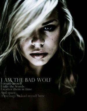 Billy Piper Bad Wolf Quote