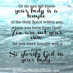 Corinthians 6:19-20 - Teach Our Children Purity from God's word, not ...