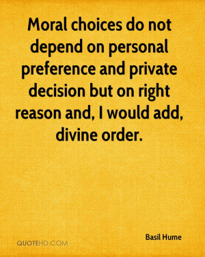 Moral choices do not depend on personal preference and private ...
