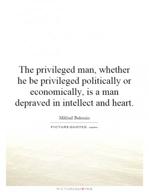... Man Depraved In Intellect And Heart Quote | Picture Quotes & Sayings