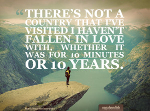 On Falling in Love with Every Destination [Quote]