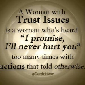 truth pain hurt trust quotes: Life Quotes, Trustissu, True Word, Trust ...