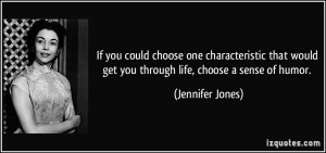 More Jennifer Jones Quotes