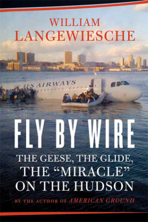 Start by marking “Fly by Wire: The Geese, the Glide, the Miracle on ...