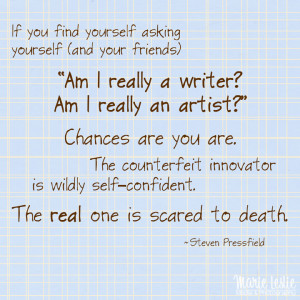 ... self-confident. The real one is scared to death.