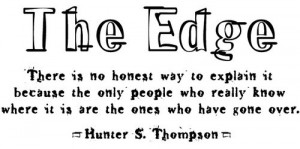 bottom line, edge, hope, humor, quote, quotes, reality, text, the edge ...
