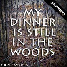 hunting quotes | Hunting and Fishing Quotes #dope Use rep code: MEMBER ...