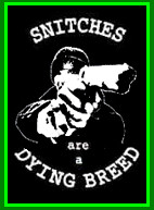 SNITCH N DIE photo snitches.png