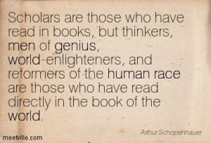 Schopenhauer Quotes Animals Photos | Scholars are those who have read ...